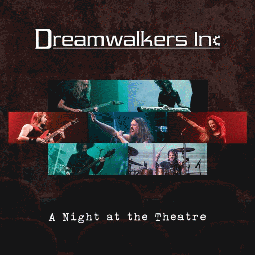 Dreamwalkers Inc : A Night at the Theater